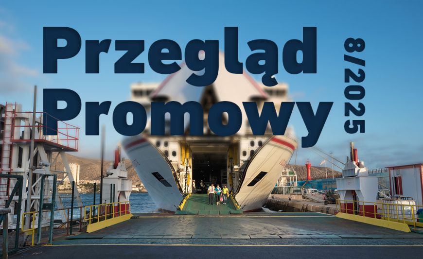Przegląd promowy 8/2025, a w nim m.in.: nowy prom we flocie Stena Line
