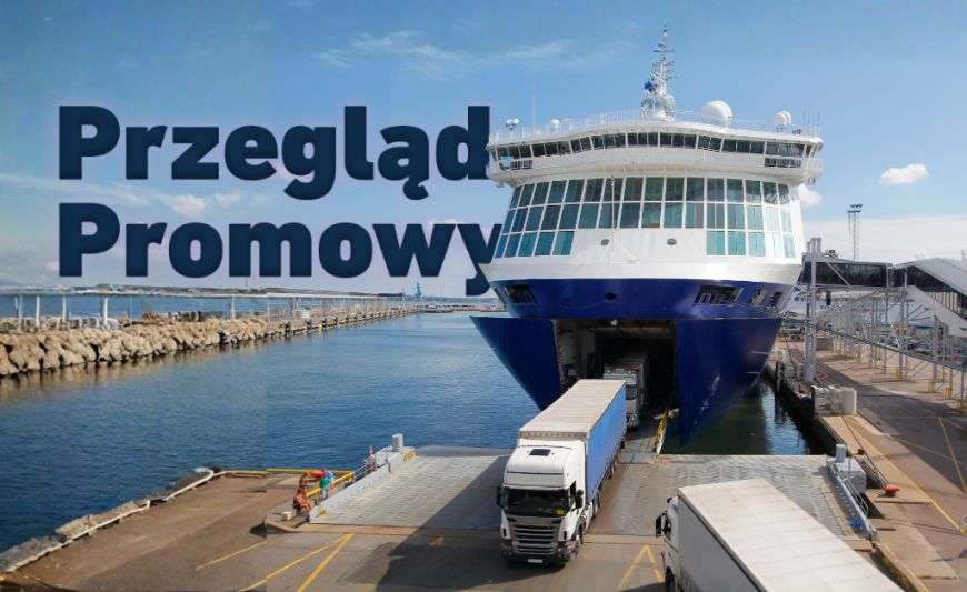 Przegląd Promowy, a w nim m.in.: o końcu pewnej epoki kultowego promu, inauguracji nowego połączenia do Szwecji, wyzwaniach terminalu promowego w Gdyni.