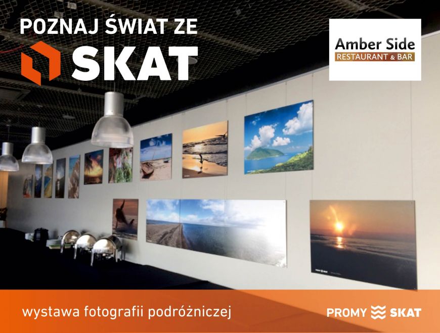 Wystawa „Poznaj Świat ze SKAT!” w Restauracji AmberSide